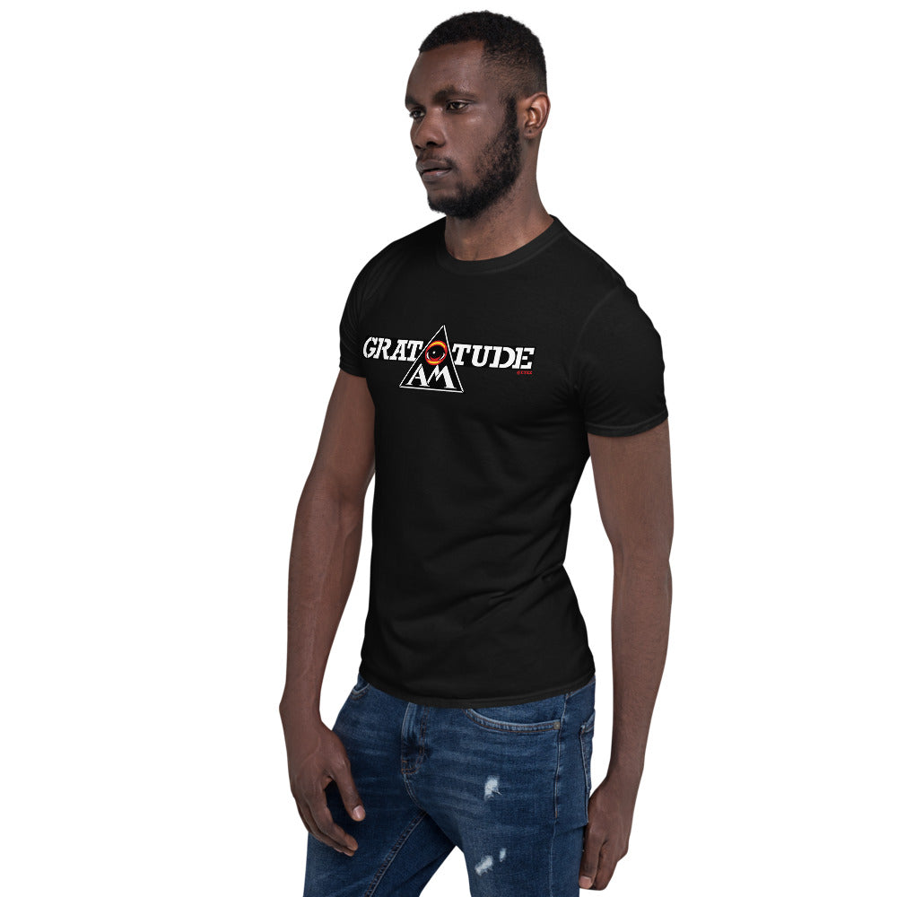 EYE Am GRATITUDE - Short-Sleeve Unisex T-Shirt
