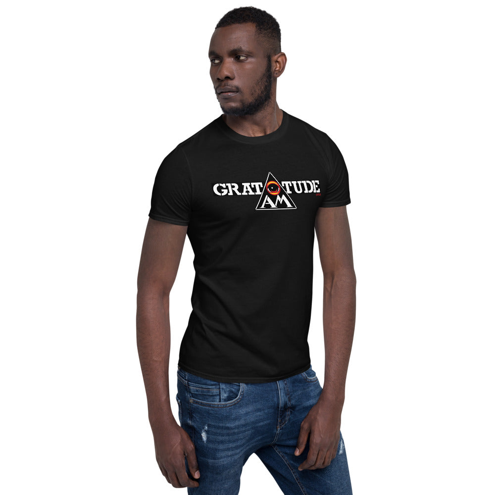 EYE Am GRATITUDE - Short-Sleeve Unisex T-Shirt