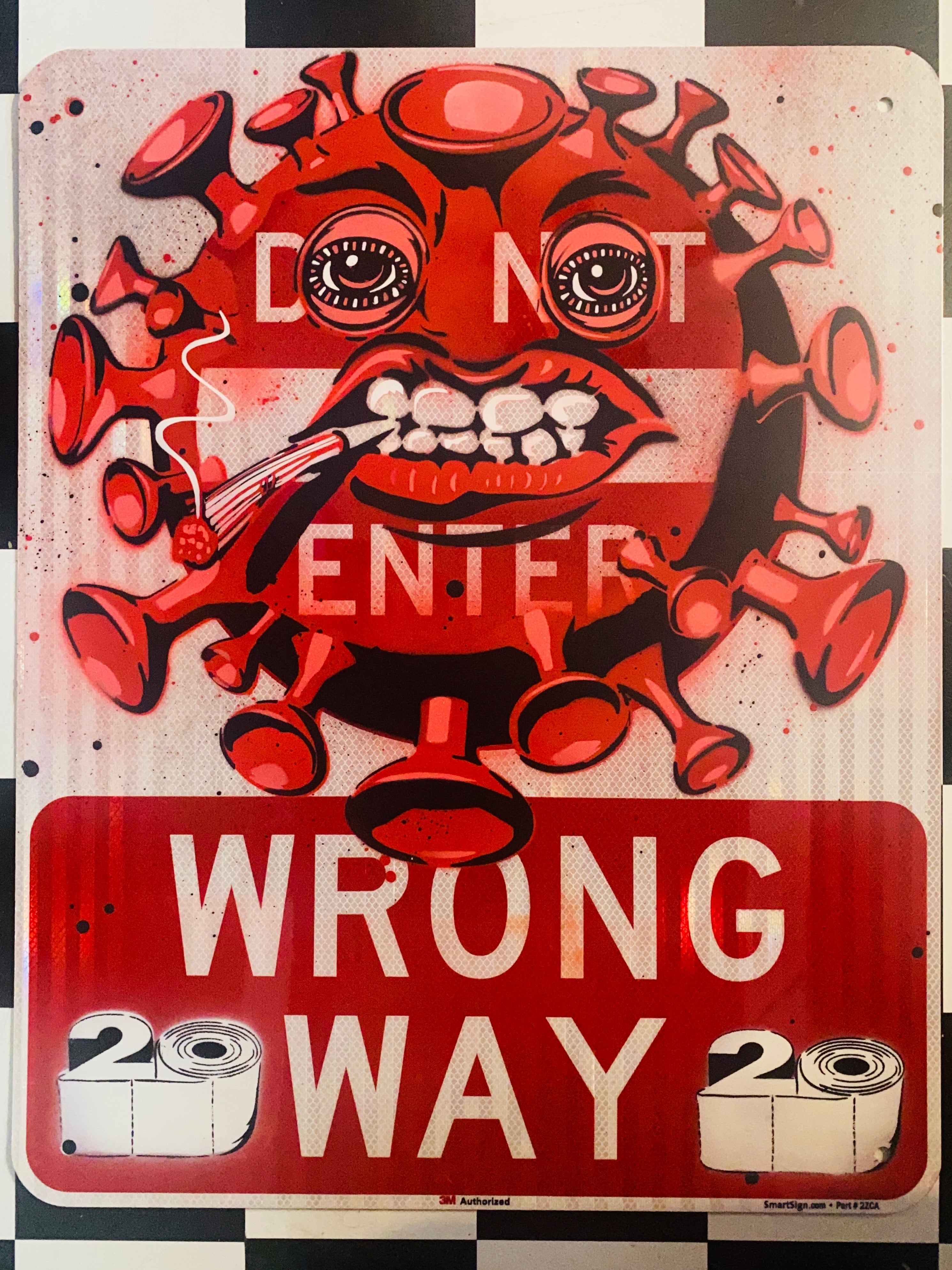 Covids a B👁TCH - Wrong Way 2020 Painting on Street Sign